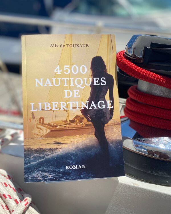 Livre papier 4500 nautiques de libertinage.
