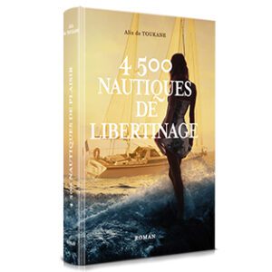 Livre 4500 Nautiques de Libertinage par Alix de Toukane